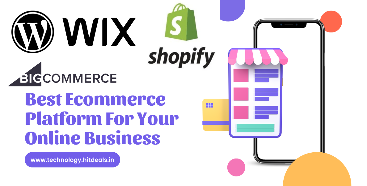 best ecommerce platform for your online business