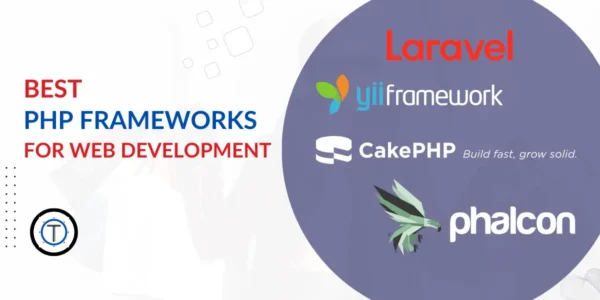 Best PHP Frameworks For Web Development in 2023