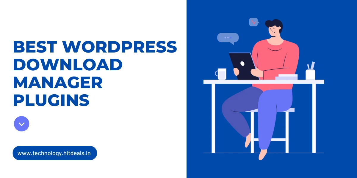 Best WordPress Download Manager Plugins in 2023