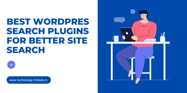 Best Wordpres Search Plugins for Better Site Search